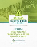 REUNIÃO - Pauta: Situação das estradas e transporte escolar da área rural no município de Floresta